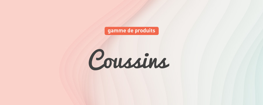 Coussins