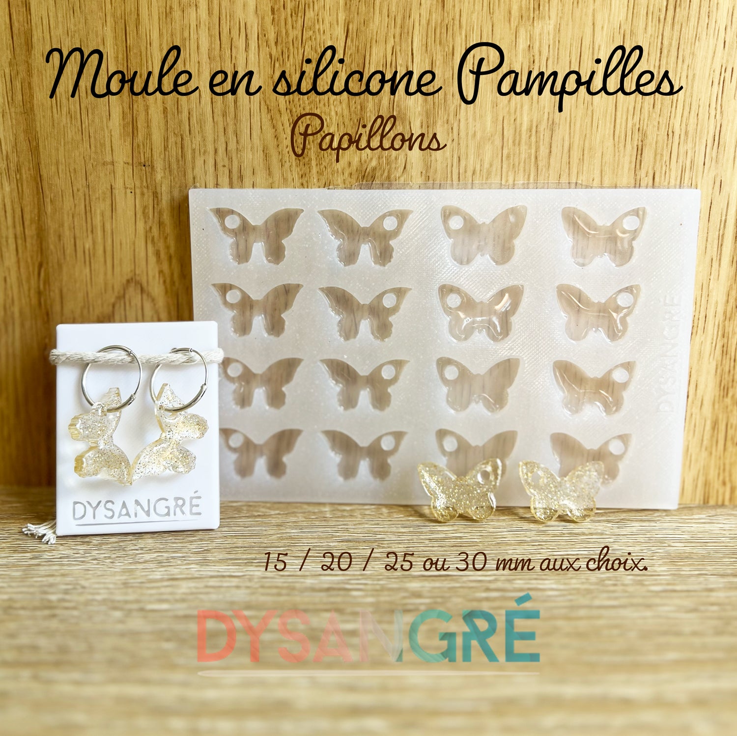 Moule en silicone Pampilles papillons